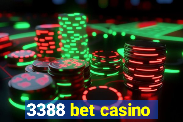 3388 bet casino